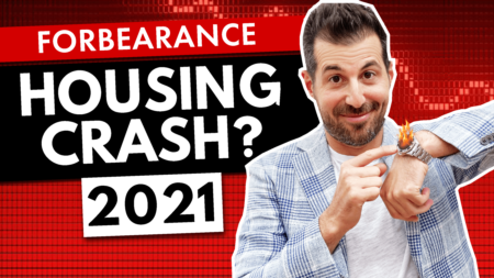 VIDEO: Will Loan Forbearance Cause the Next Housing Recession?