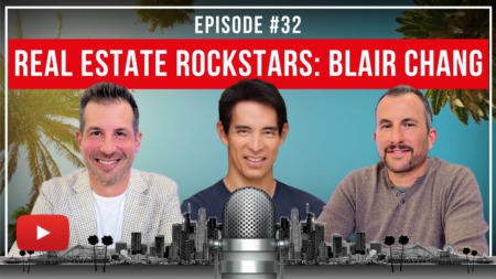 Real Estate Rockstars: Blair Chang