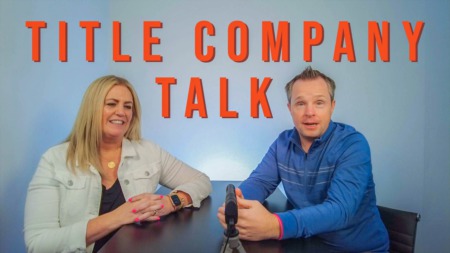 Title Company Talk