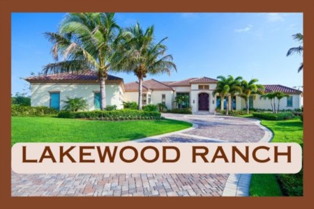 Lakewood Ranch the Top Selling Community