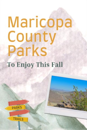 Maricopa County Parks to Enjoy This Fall