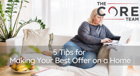 5 Tips for Making Your Best Offer on a Home