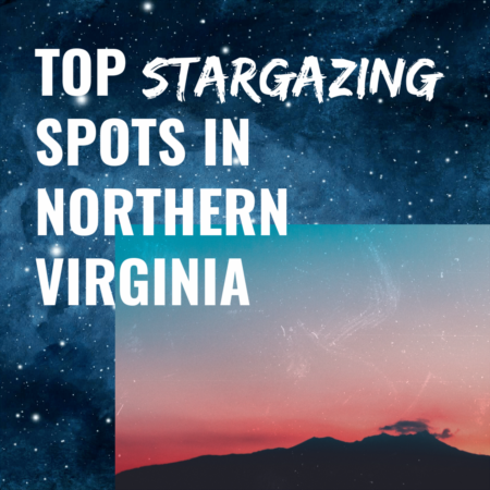 Top Stargazing Spots in Northern Virginia