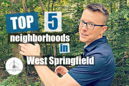 Top 5 Neighborhoods in West Springfield