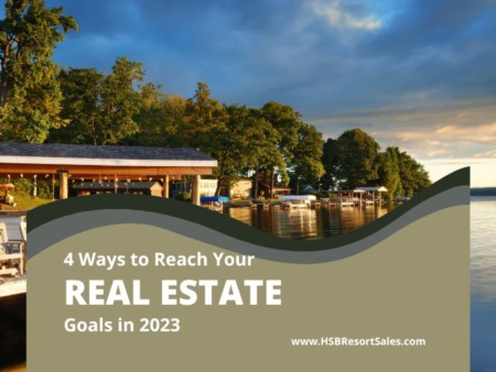 4 Ways to Reach Your Real Estate Goals in 2023