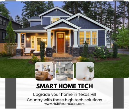 Upgrade Your Texas Hill Country Home in 2023 with Smart Home Features