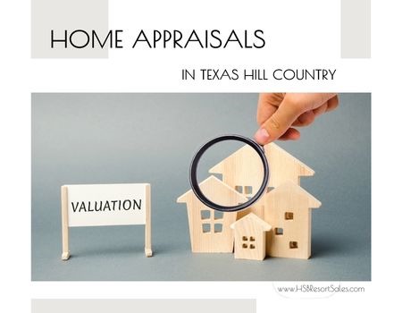 What You Need to Know About a Home Appraisal in Texas Hill Country