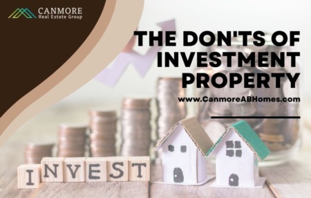 The Don'ts of Investment Property