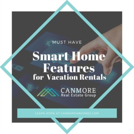 Must Have Smart Home Features for Vacation Rentals