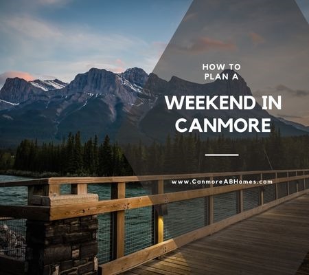 Plan Your Weekend in Canmore