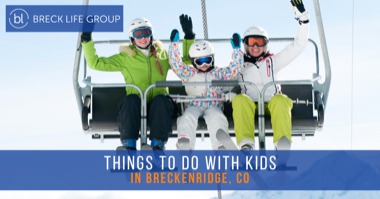 5 Things to Do in Breckenridge With Kids: Ski Lessons, BreckCreate & More