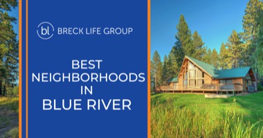 4 Best Neighborhoods in Blue River: Where to Live in 2023