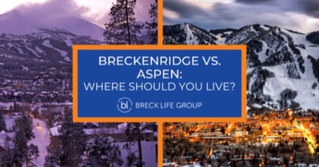 Breckenridge vs. Aspen CO: 5 Things to Know BEFORE Moving