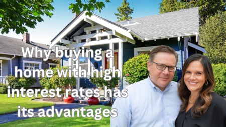 Why buying a home with high interest rates might be a good idea