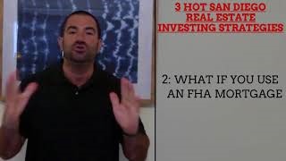 3 Hot San Diego Real Estate Investing Strategies in 2022 | 2023
