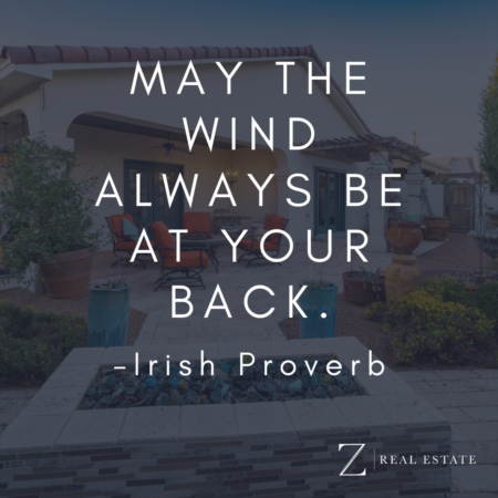 Las Cruces Real Estate | Wednesday Wisdom - Irish Proverb