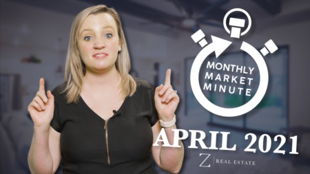 Las Cruces Real Estate | April 2021 Monthly Market Minute