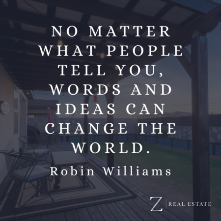 Las Cruces Real Estate | Wednesday Wisdom - Robin Williams