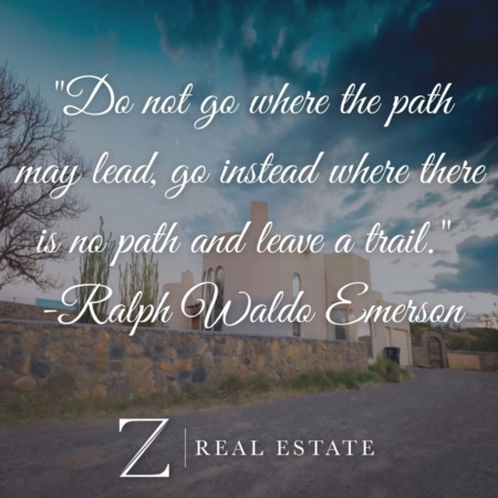 Las Cruces Real Estate | Wednesday Wisdom - Ralph Waldo Emerson