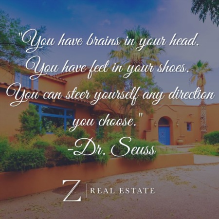 Las Cruces Real Estate | Wednesday Inspirational Quote - Dr. Seuss