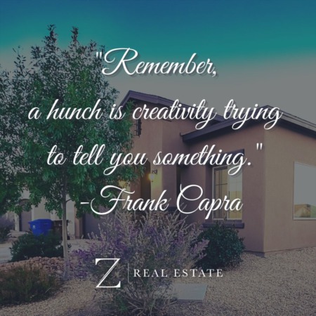 Las Cruces Real Estate | Wednesday Inspirational Quote - Frank Capra