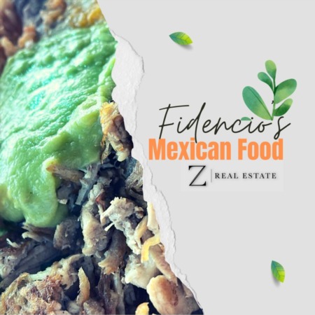 Las Cruces Real Estate | LocaL Business Fidencio's Mexican Food