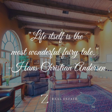 Las Cruces Real Estate | Wednesday Inspirational Quote - Hans Christian Andersen