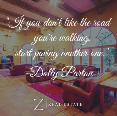Las Cruces Real Estate | Inspirational Quote - Dolly Parton