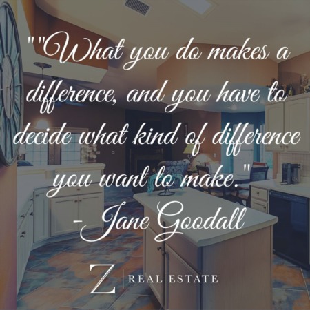 Las Cruces Real Estate | Inspirational Quote - Jane Goodall