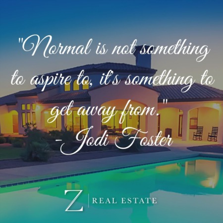 Las Cruces Real Estate | Inspirational Quote - Jodi Foster
