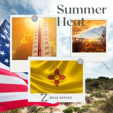 Las Cruces Real Estate | Historical Fact - Summer Heat