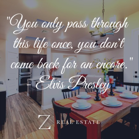 Las Cruces Real Estate | Inspirational Quote - Elvis Presley