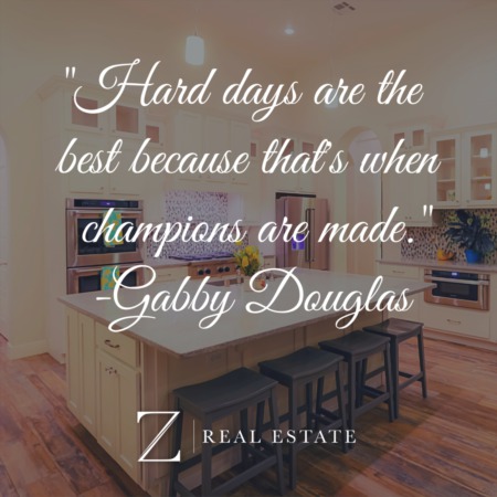 Las Cruces Real Estate | Inspirational Quote - Gabby Douglas