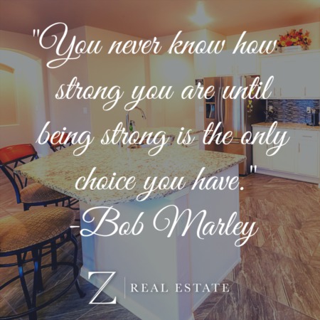 Las Cruces Real Estate | Inspirational Quote | Bob Marley