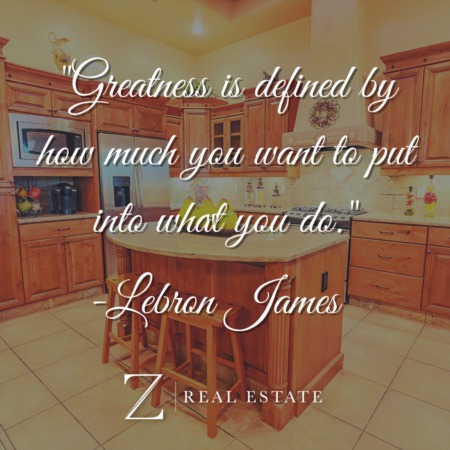 Las Cruces Real Estate | Inspirational Quote from Lebron James