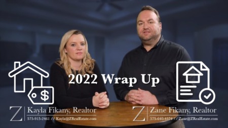 2022 Wrap Up | Las Cruces Real Estate