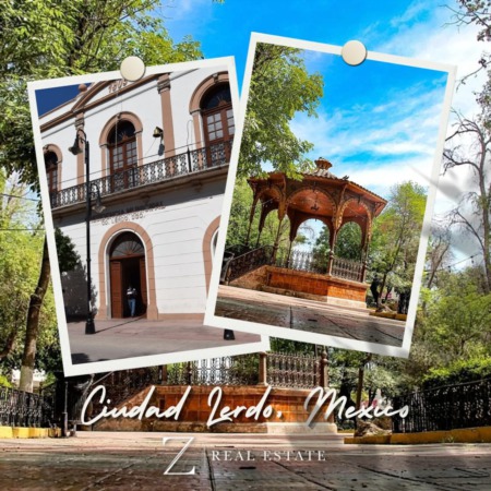 Las Cruces Real Estate | Historical Fact - Ciudad Lerdo, Mexico