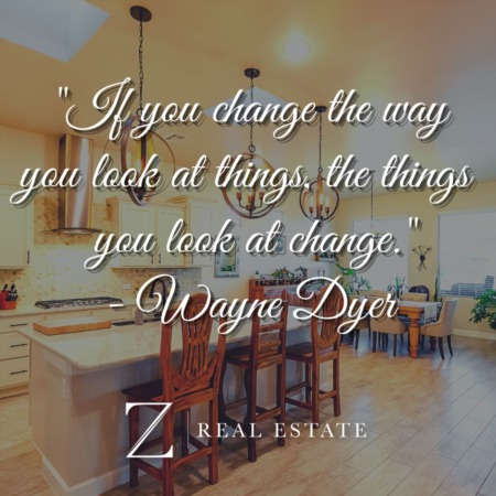 Las Cruces Real Estate | Inspirational Quote from Wayne Dyer