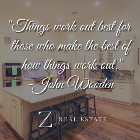 Las Cruces Real Estate | Inspirational Quote - John Wooden