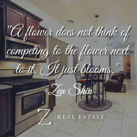 Las Cruces Real Estate | Inspirational Quote - Zen Shin