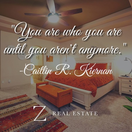 Las Cruces Real Estate | Inspirational Quote - Caitlin R. Kiernan