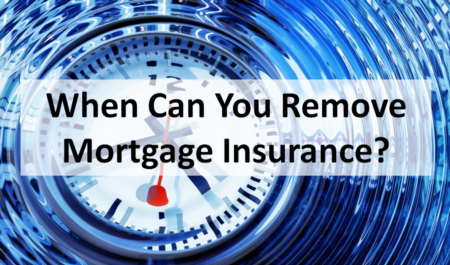 Dropping Mortgage Insurance - This could save you hundreds of $$$ per month