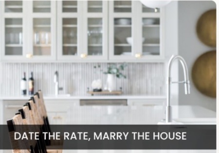 Date the Rate, Marry the House