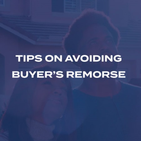 Tips To Avoid Buyer’s Remorse