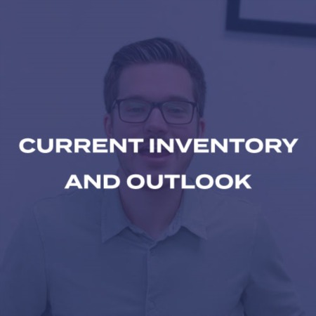 Current Inventory and Market Outlook