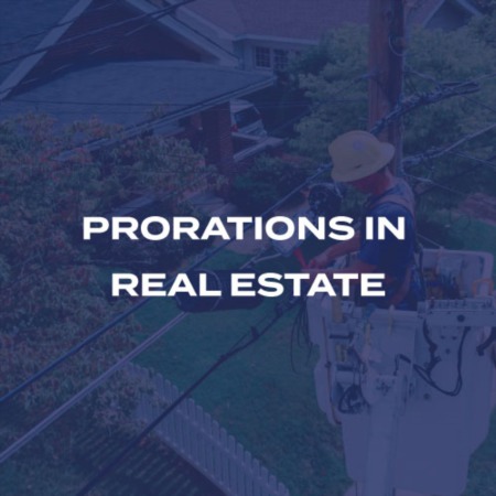 Prorations In Real Estate