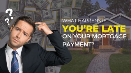 What Happens When You Pay Your Mortgage Late?
