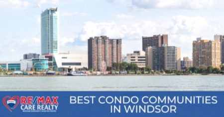 8 Best Condos in Windsor: Where to Buy Windsor Condominiums [2023]