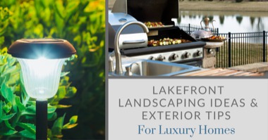 4 Exterior Design Tips For Luxury Waterfront Homes: Outdoor Bliss on the Lake