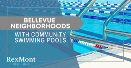 7 Bellevue Neighborhoods Near Lap Pools, Public Pools & Aquatic Centers